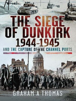 cover image of The Siege of Dunkirk, 1944